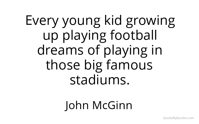 Preview image for this quote by John McGinn