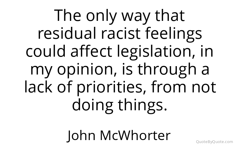 Preview image for this quote by John McWhorter