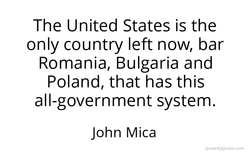 Preview image for this quote by John Mica