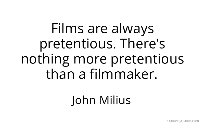 Preview image for this quote by John Milius