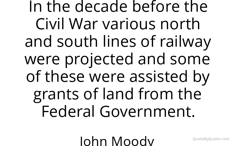 Preview image for this quote by John Moody