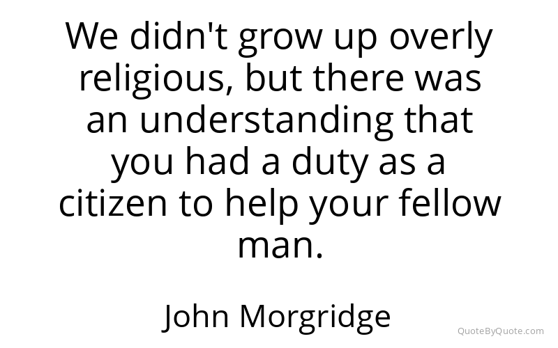 Preview image for this quote by John Morgridge