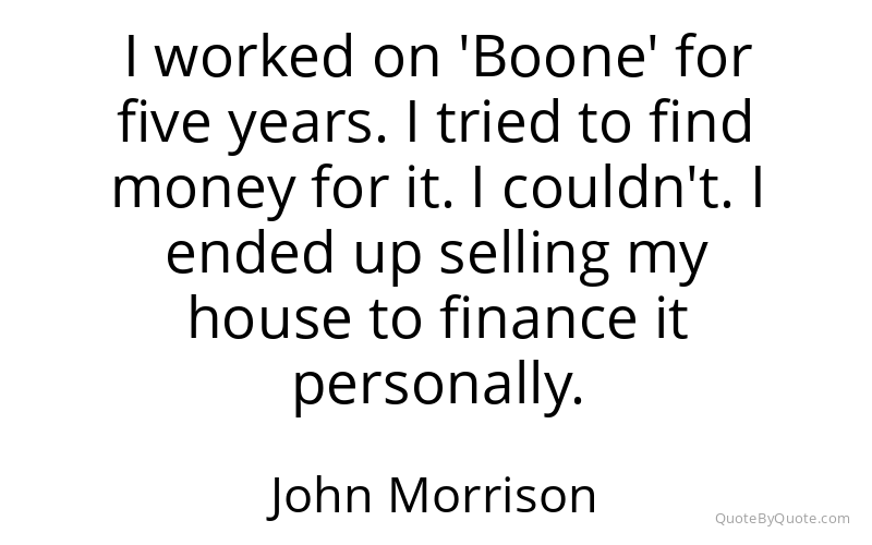 Preview image for this quote by John Morrison