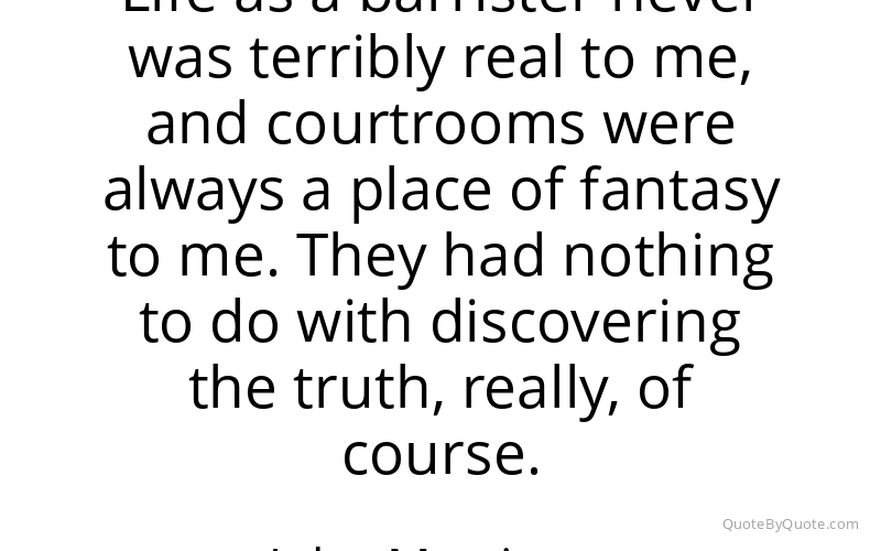 Preview image for this quote by John Mortimer