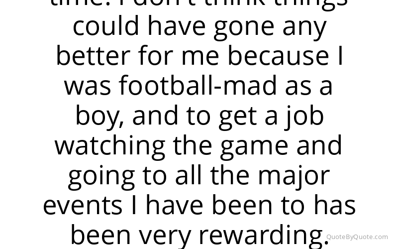 Preview image for this quote by John Motson