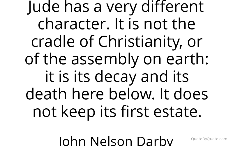 Preview image for this quote by John Nelson Darby