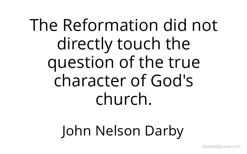 Preview image for this quote by John Nelson Darby