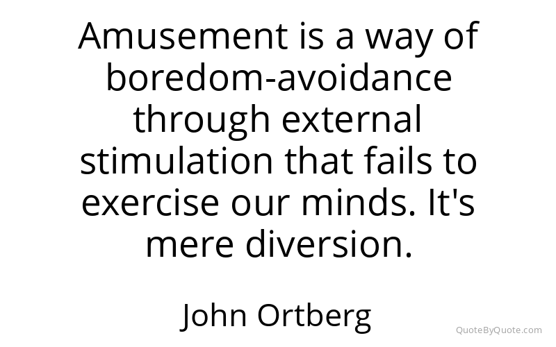 Preview image for this quote by John Ortberg