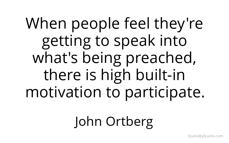 Preview image for this quote by John Ortberg