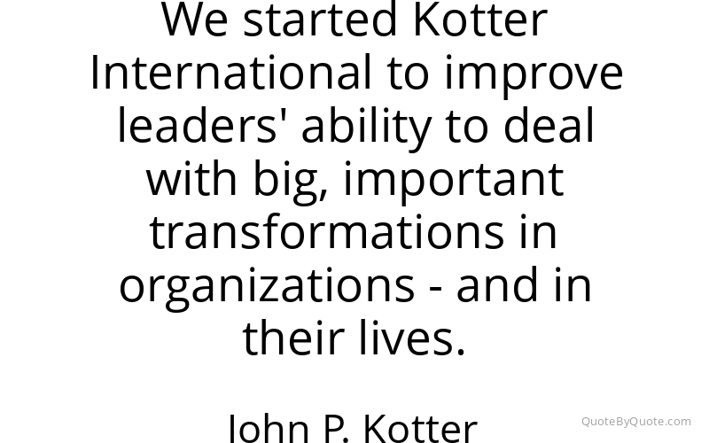 Preview image for this quote by John P. Kotter