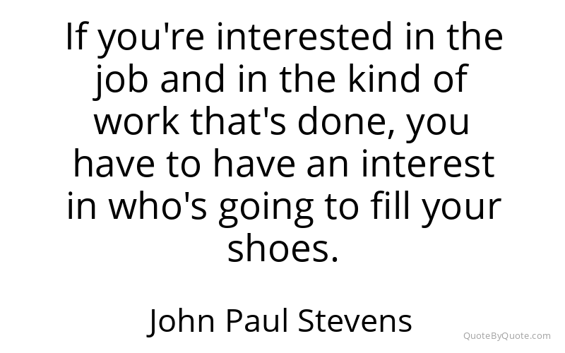 Preview image for this quote by John Paul Stevens