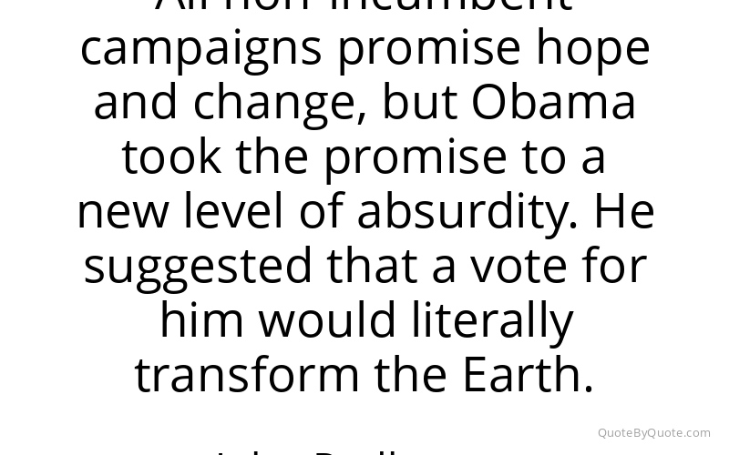 Preview image for this quote by John Podhoretz