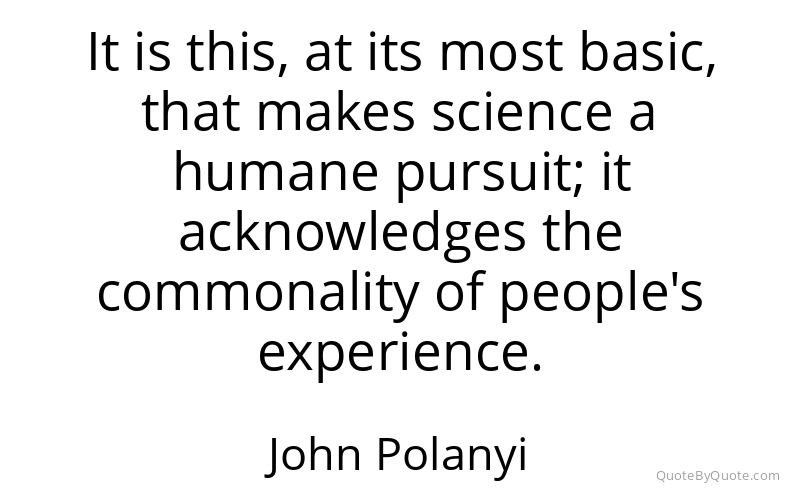 Preview image for this quote by John Polanyi