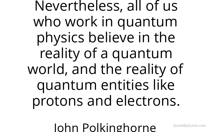 Preview image for this quote by John Polkinghorne