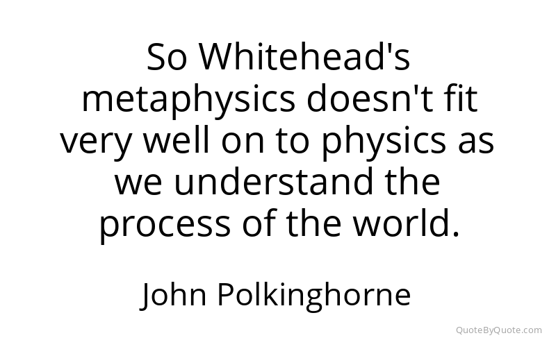 Preview image for this quote by John Polkinghorne
