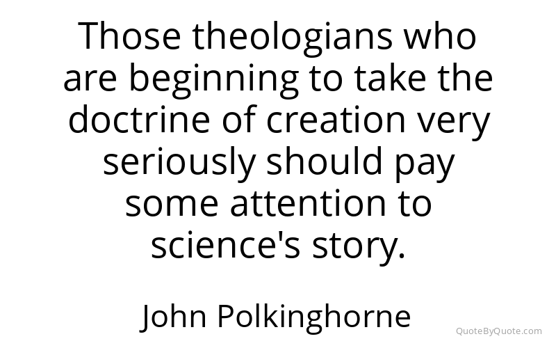 Preview image for this quote by John Polkinghorne