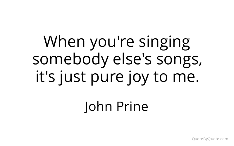 Preview image for this quote by John Prine