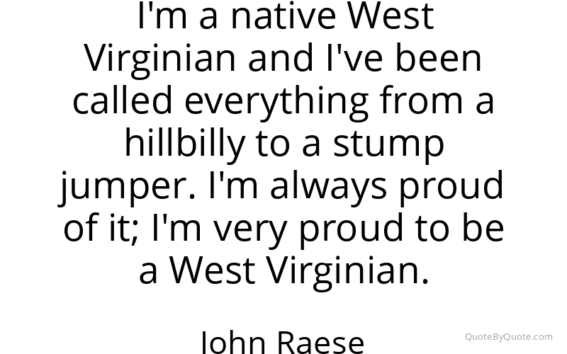 Preview image for this quote by John Raese