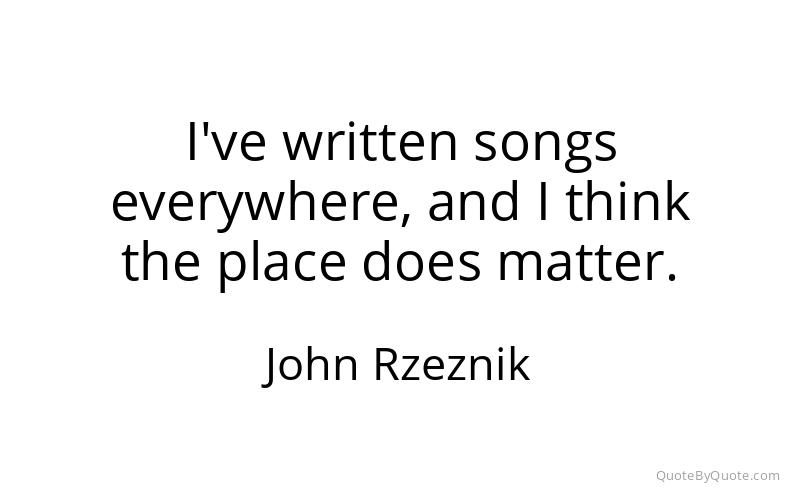 Preview image for this quote by John Rzeznik