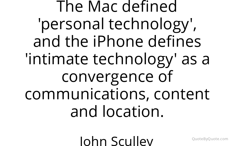 Preview image for this quote by John Sculley