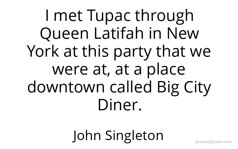 Preview image for this quote by John Singleton