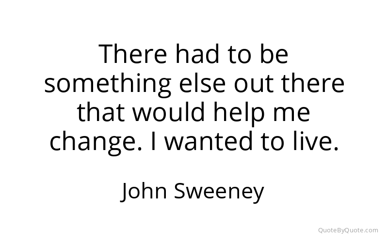 Preview image for this quote by John Sweeney