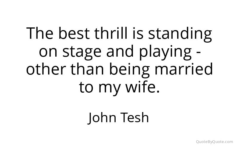 Preview image for this quote by John Tesh
