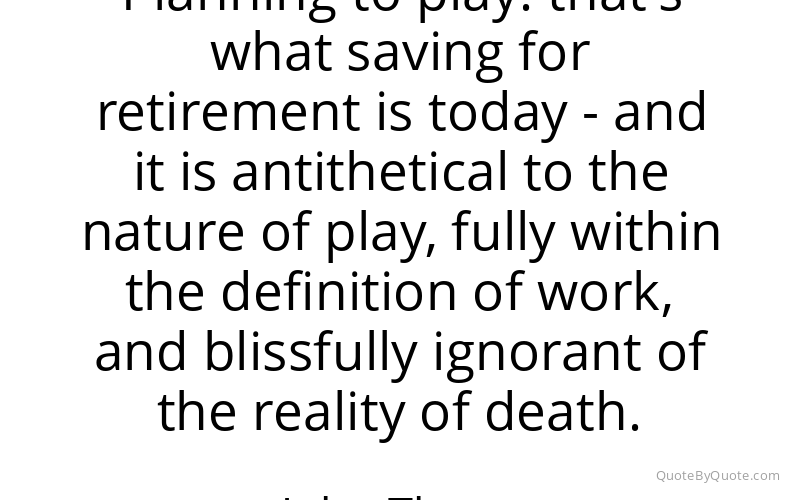 Preview image for this quote by John Thorn
