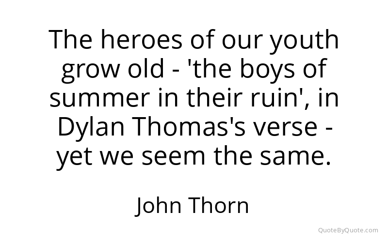 Preview image for this quote by John Thorn