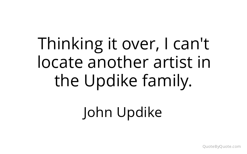 Preview image for this quote by John Updike