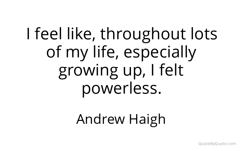 Preview image for this quote by Andrew Haigh