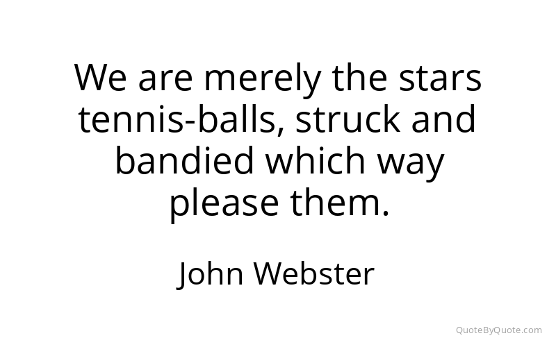 Preview image for this quote by John Webster
