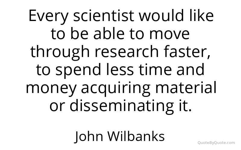 Preview image for this quote by John Wilbanks