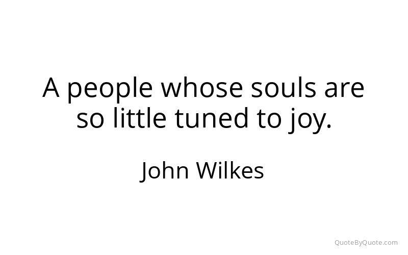 Preview image for this quote by John Wilkes