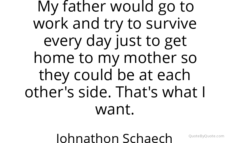 Preview image for this quote by Johnathon Schaech