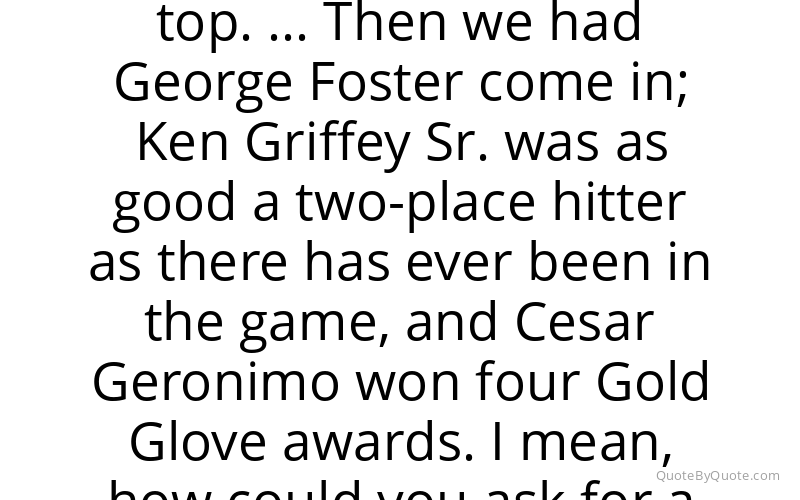 Preview image for this quote by Johnny Bench