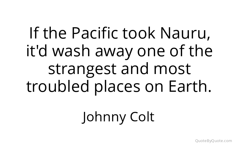 Preview image for this quote by Johnny Colt