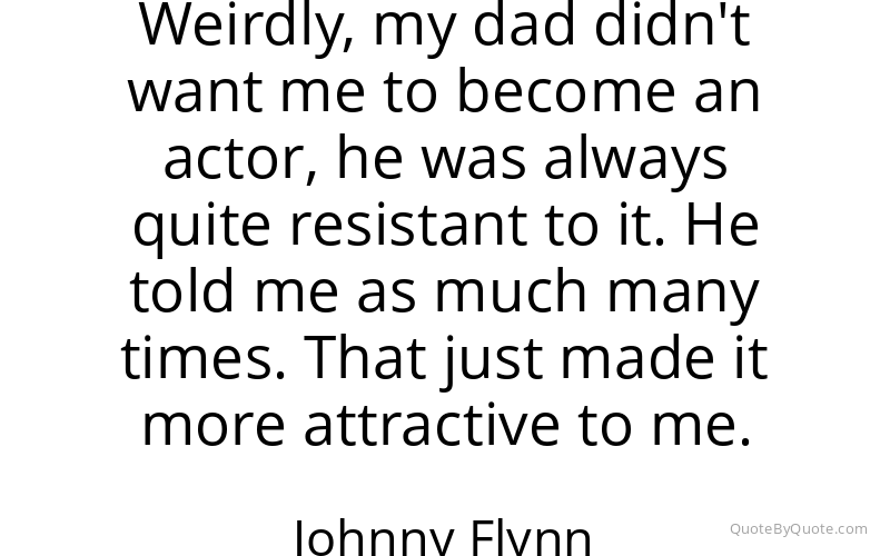 Preview image for this quote by Johnny Flynn
