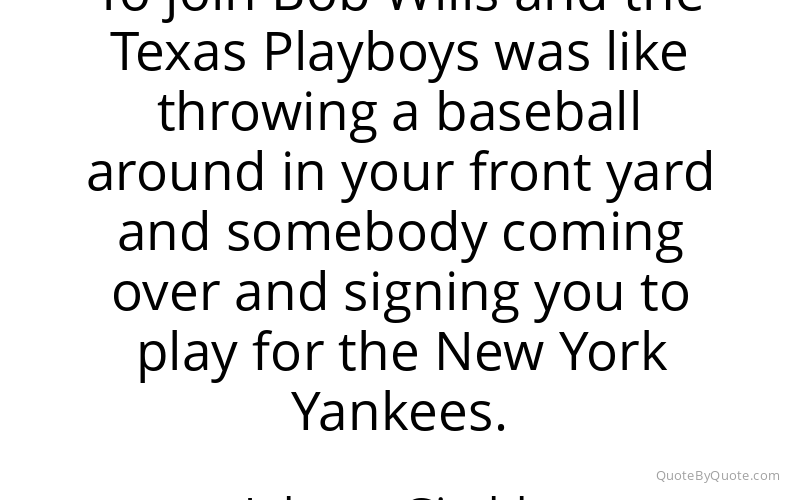 Preview image for this quote by Johnny Gimble