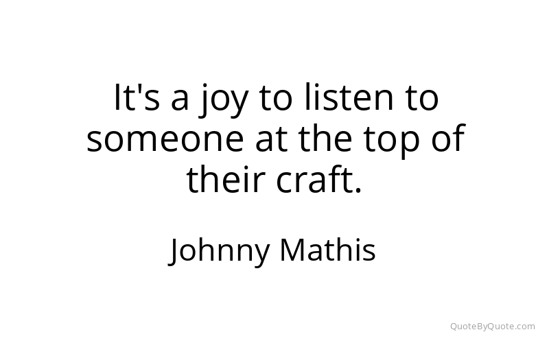 Preview image for this quote by Johnny Mathis