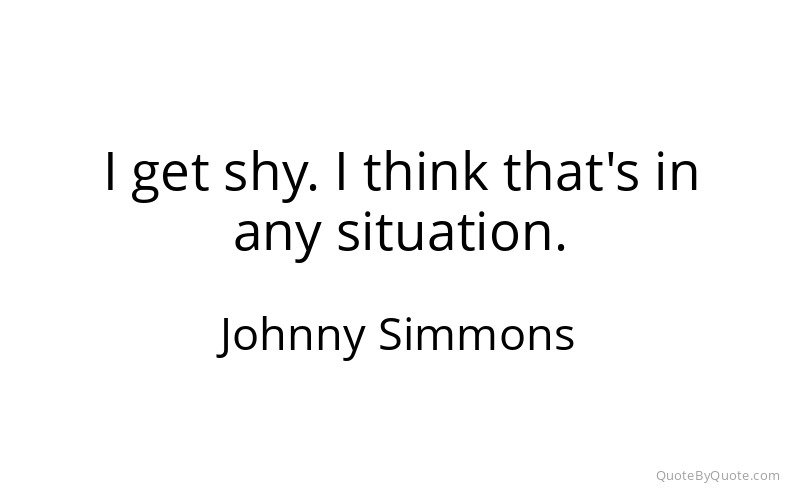 Preview image for this quote by Johnny Simmons