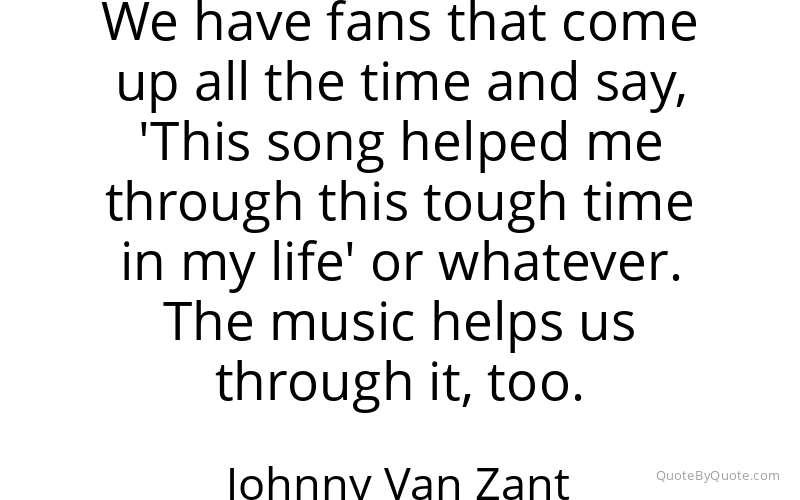 Preview image for this quote by Johnny Van Zant