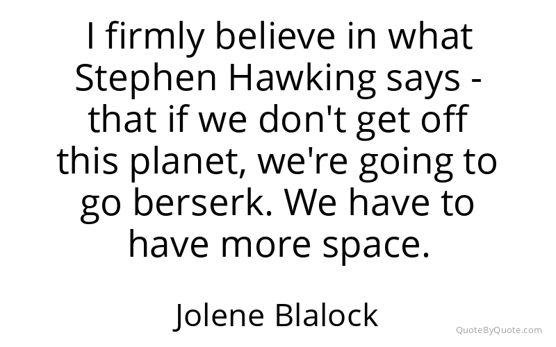 Preview image for this quote by Jolene Blalock
