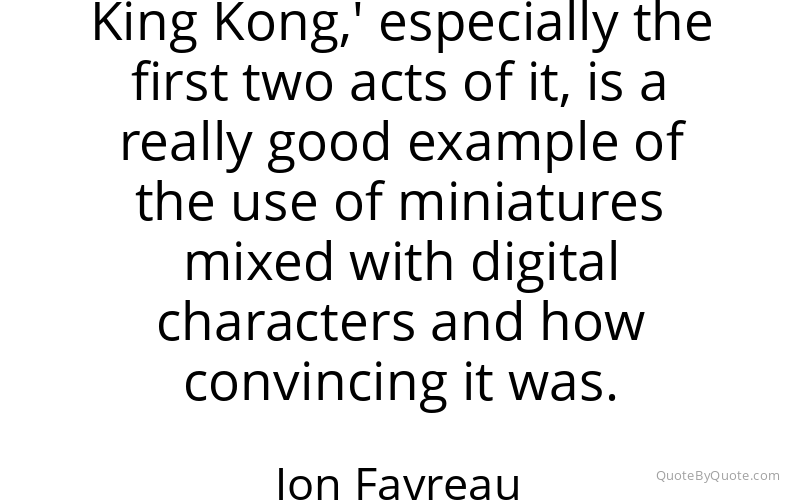 Preview image for this quote by Jon Favreau