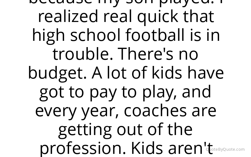 Preview image for this quote by Jon Gruden