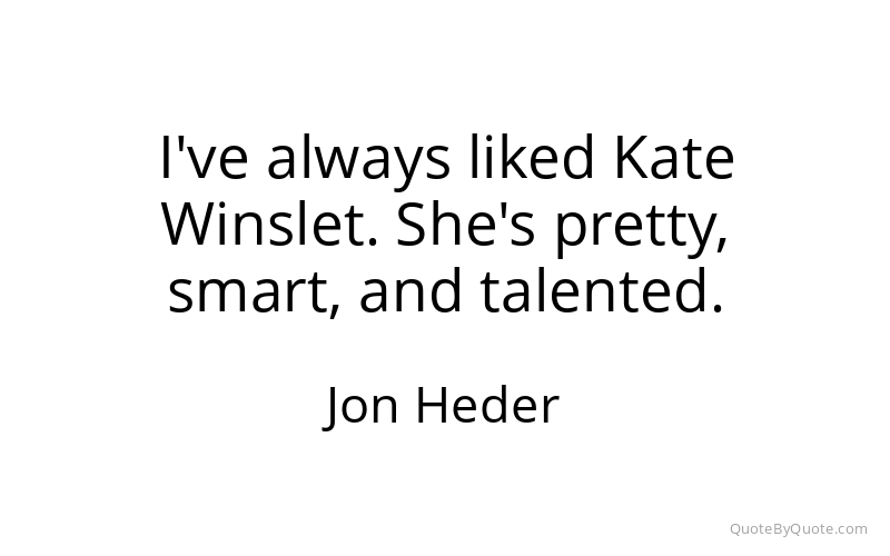 Preview image for this quote by Jon Heder