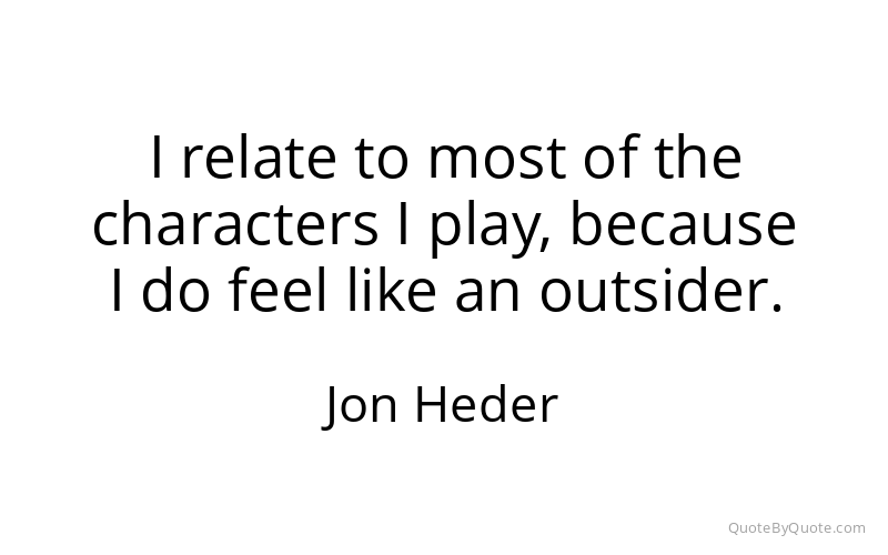 Preview image for this quote by Jon Heder