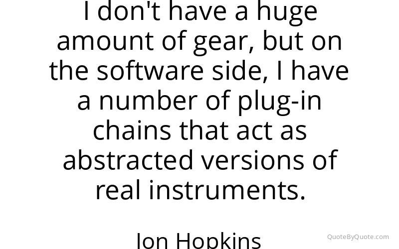 Preview image for this quote by Jon Hopkins