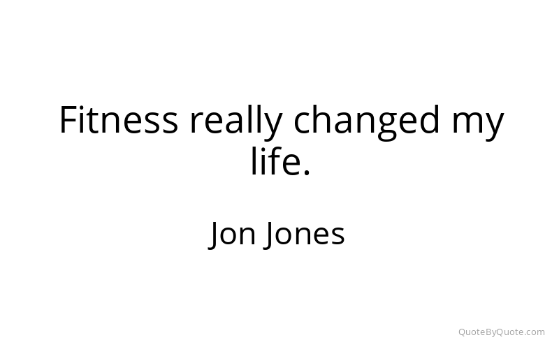 Preview image for this quote by Jon Jones