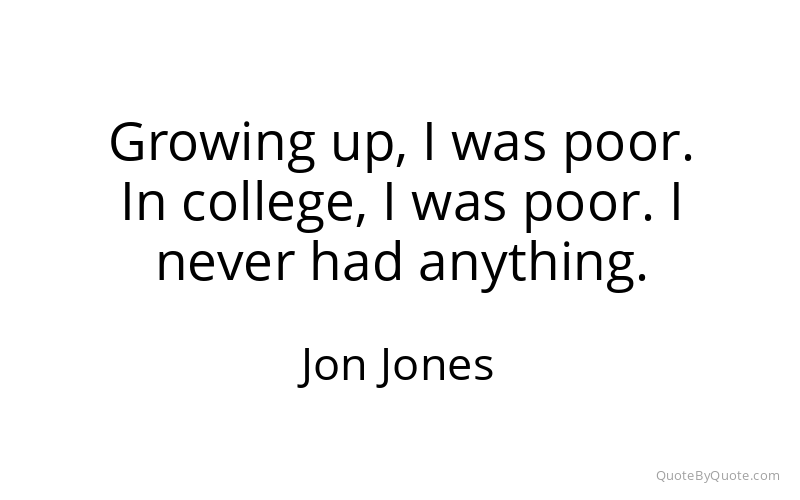 Preview image for this quote by Jon Jones